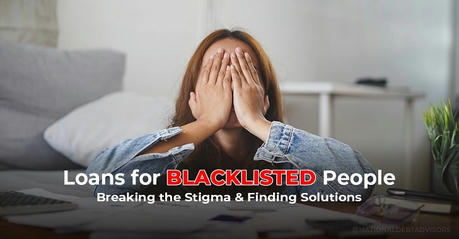 Quick Approval Loans For Blacklisted Applicants